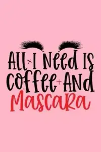 在飛比找博客來優惠-All I Need Is Coffee And Masca