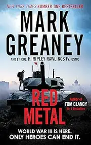 Red Metal: The unmissable war thriller from the author of The Gray Man
