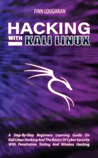 在飛比找誠品線上優惠-Hacking with Kali Linux: A Ste