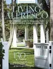 Living Alfresco Volume One by Home Beautiful Magazine