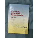 CHEMICAL REACTION ENGINEERING 3/E 化學反應工程 原文書 二手書