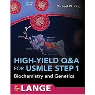 High-Yield Q&A for USMLE Step 1: Biochemistry and Genetics /King 9781260474046<華通書坊/姆斯>