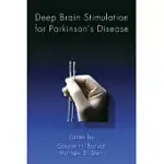 DEEP BRAIN STIMULATION FOR PARKINSON’S DISEASE