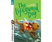 Read with Oxford: Stage 6: The Lifeguard Dog