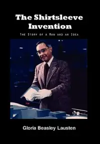 在飛比找博客來優惠-The Shirtsleeve Invention: The