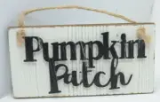 Pumpkin Patch Sign Mini Hanging 6" x 3"