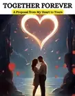 Together Forever: A Proposal from My Heart to Yours by Swati Bisht Paperback Boo