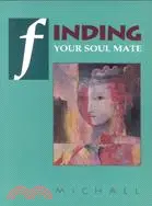 在飛比找三民網路書店優惠-Finding Your Soul Mate