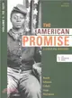 The American Promise, 5th Ed. Vol 1 to 1877 + Reading the American Past 5th Ed. Vol 1 to 1877 ─ A Concise History / Selected Historical Documents