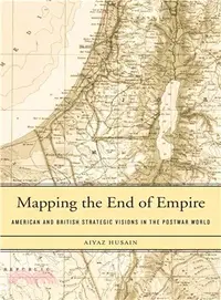 在飛比找三民網路書店優惠-Mapping the End of Empire ─ Am