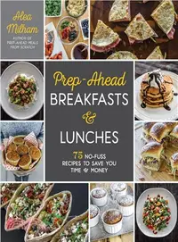 在飛比找三民網路書店優惠-Prep-ahead Breakfasts and Lunc