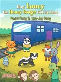 在飛比找三民網路書店優惠-How Loney the Honey Badger Got