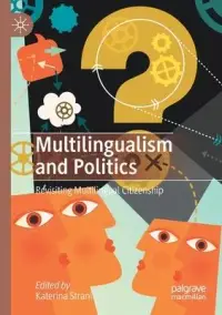 在飛比找博客來優惠-Multilingualism and Politics: 