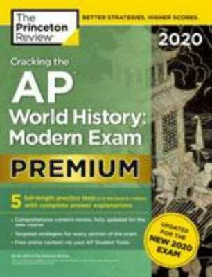 Cracking the AP World History Modern Exam Premium Edition Princeton Review