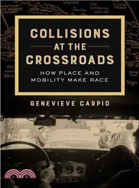 在飛比找三民網路書店優惠-Collisions at the Crossroads ―