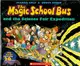 The Magic School Bus and the Science Fair Expedition