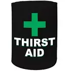 Stubby Holder - Thirst Aid - Funny Novelty Christmas Gift Joke Beer Can Bottle
