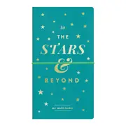 Galison To the Stars and Beyond Multi-tasker Journal