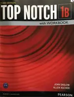 TOP NOTCH (1B) STUDENT\'S BOOK WITH WORKBOOK AND MP3 CD/1片 3/E SASLOW 2014 PEARSON