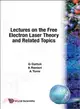 Lectures on the Free Electron Laser Theory and Related Topics