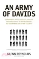 Army of Davids ─ How Markets and Technology Empower Ordinary People to Beat Big Media, Big Government, and Other Goliaths