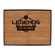 Legends Are Born In November - Funny Novelty Doormat Man Cave Floor mat