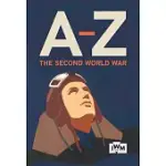 THE SECOND WORLD WAR A-Z