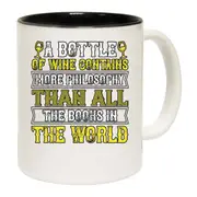 A Bottle Of Wine Contains More Philosophy Than Books Mug Cup
