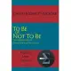 To Be or Not To Be: The Adventure of Christian Existentialism