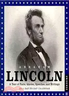 Abraham Lincoln 2011 Calendar: A Year of Facts, Quotes, Speeches, and Writings