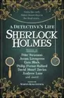 Sherlock Holmes: A Detective's Life by Martin Rosenstock: New