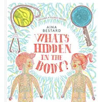 在飛比找蝦皮商城優惠-What's Hidden In The Body?(精裝)