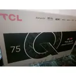 TCL 75吋液晶電視二手九成新