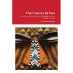 THE CREATOR IN YOU