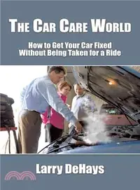 在飛比找三民網路書店優惠-The Car Care World ─ How to Ge
