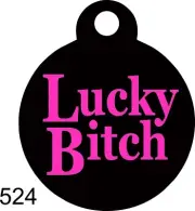 LuckyBitch Cute Custom Personalized Pet ID tag for Dog and Cat Collars unique