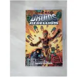 STAR WARS DROIDS: REBELLION_WINDHAM, RYDER/ GINSON, IAN (CON)【T1／原文小說_J8C】書寶二手書