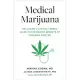 Medical Marijuana: Dr. Kogan’’s Evidence-Based Guide to the Health Benefits of Cannabis and CBD
