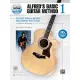 Alfred’s Basic Guitar Method 1: The Most Popular Method for Learning How to Play