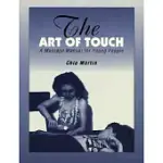 THE ART OF TOUCH: A MASSAGE MANUAL FOR YOUNG PEOPLE