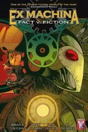 Ex Machina Vol 3: Fact vs Fiction by Brian K Vaughan & Tony Harris TPB Wildstorm