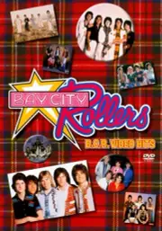 BAY CITY ROLLERS: VIDEO HITS NEW DVD