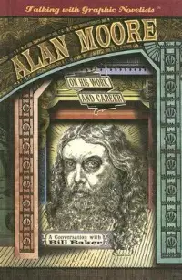 在飛比找博客來優惠-Alan Moore on His Work and Car