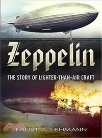 在飛比找三民網路書店優惠-Zeppelin ─ The Story of Lighte