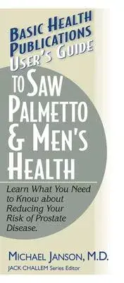 在飛比找博客來優惠-User’s Guide to Saw Palmetto &