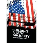 BUILDING A NEW MAJORITY