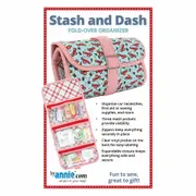 Quilting Sewing By Annie Stash and Dash Pattern Only
