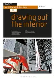 Basics Interior Architecture 03: Drawing Out the Interior by Spankie, Ro