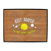 Best Roofer Solar System - Funny Novelty Doormat Man Cave Floor mat