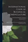 International Code of Botanical Nomenclature: Adopted by the Seventh
